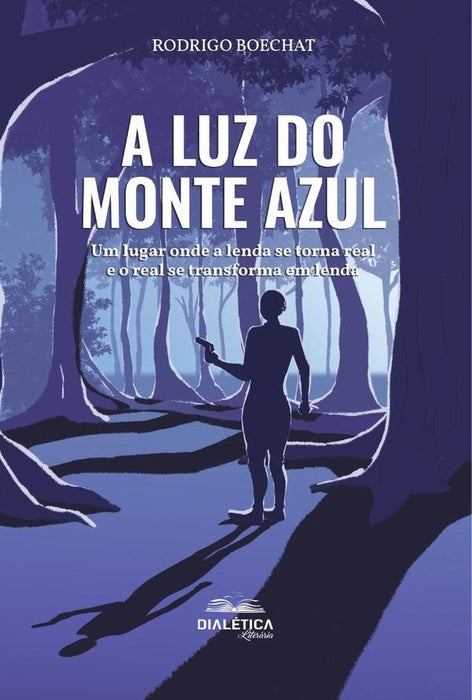 A Luz do Monte Azul | Rodrigo Boechat De Souza