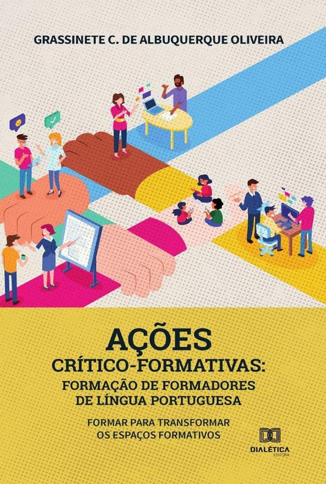 Ações crítico-formativas | Grassinete C. de Albuquerque Oliveira