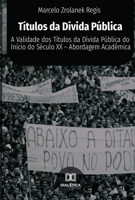 Títulos da dívida pública | Marcelo Zrolanek Regis