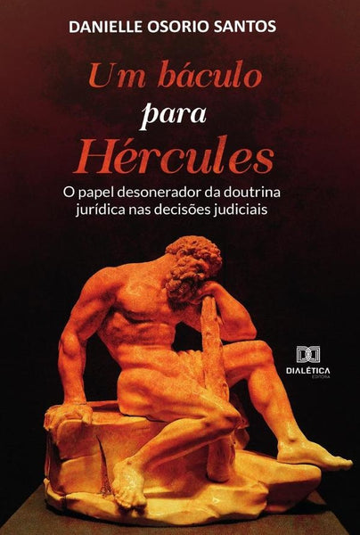 Um báculo para Hércules | Danielle Osorio Santos