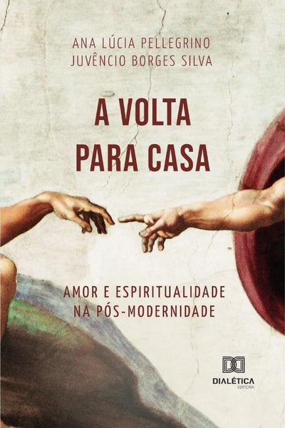 A Volta para Casa | Ana Lúcia Pellegrino e Juvêncio Bo