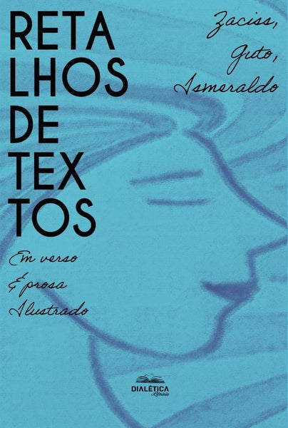 Retalhos de Textos | Ismeraldo Pereira Sousa