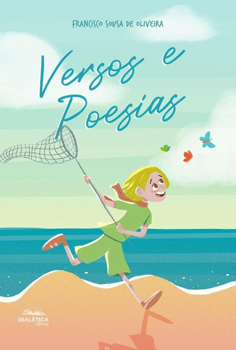 Versos e Poesias | Francisco Sousa de Oliveira