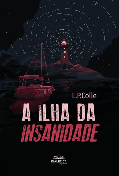 A Ilha da Insanidade | Pasqual Colle, P. Colle.