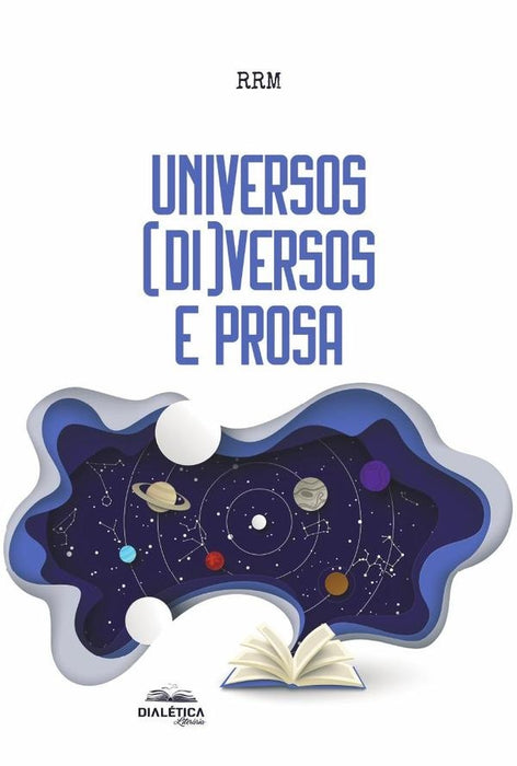 Universos (di)Versos e Prosa | Renata Rodrigues Marmol