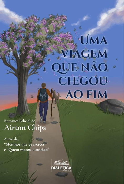 Uma viagem que não chegou ao fim | Airton Ferreira de Matos