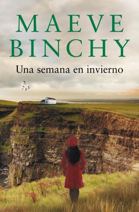 UNA SEMANA EN INVIERNO..C | Maeve Binchy