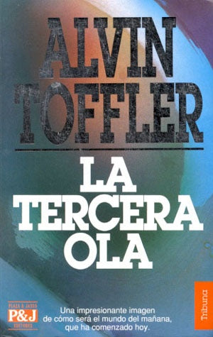 LA TERCERA OLA | Alvin Toffler