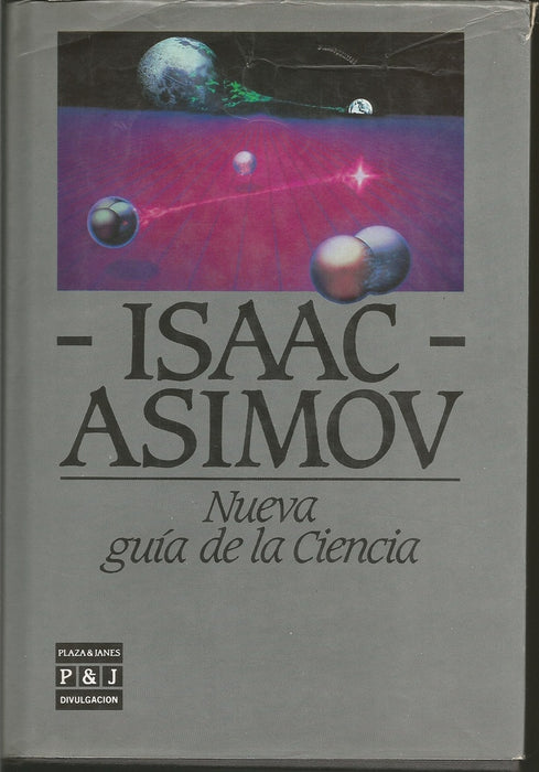 Nueva guía de la Ciencia | Isaac Asimov