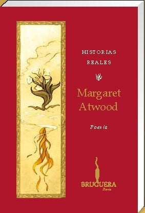 Historias reales | Margaret Atwood