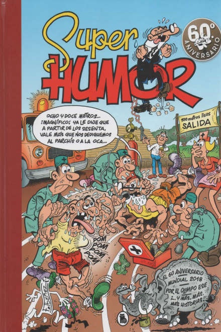 EL 60 ANIVERSARIO (SUPER HUMOR MORTADELO 63).. | F IBAÑEZ