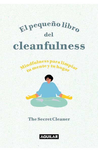 El pequeño libro del cleanfulness