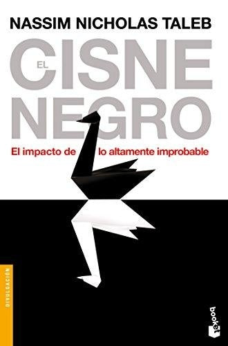 EL CISNE NEGRO | Nassim Nicholas Taleb