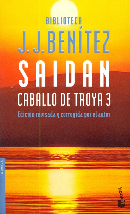 Saidan: caballo de Troya 3 | J. J. Benítez