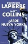 ¿ARDE NUEVA YORK? .. | Dominique Lapierre