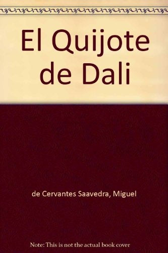 Don Quijote de La Mancha | Miguel De Cervantes Saavedra