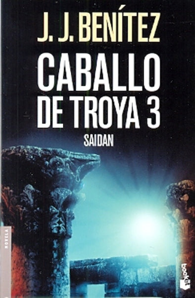 CABALLO DE TROYA 3- FALLADO | J.J. Benitez