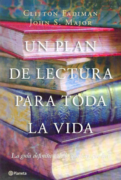 Un plan de lectura para toda la vida | Clifton Fadiman