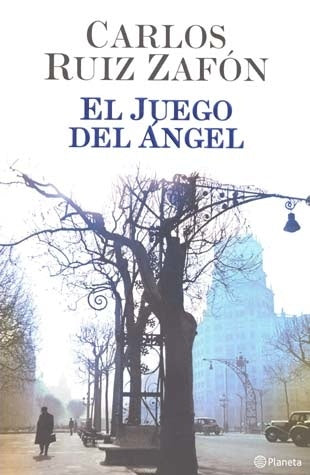 EL JUEGO DEL ANGEL..* | Carlos Ruiz Zafón