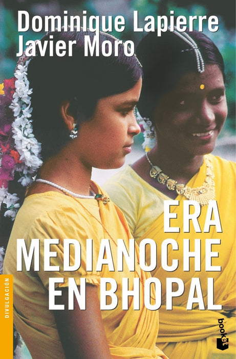 ERA MEDIANOCHE EN BHOPAL | Lapierre, Moro