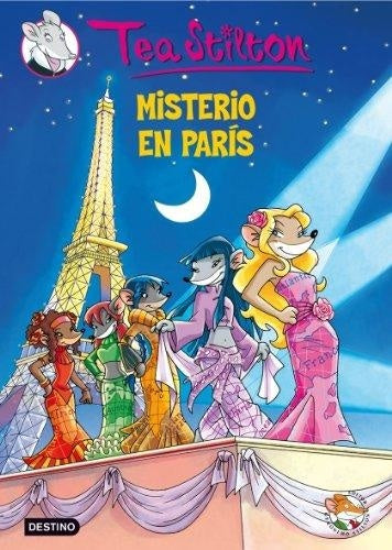 TEA STILTON. MISTERO EN PARÍS 4 | Tea  Stilton