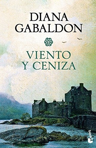 VIENTO Y CENIZA | Diana Gabaldon