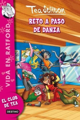 VIDA EN RATFORD 4: RETO A RITMO DE DANZA.. | Tea  Stilton