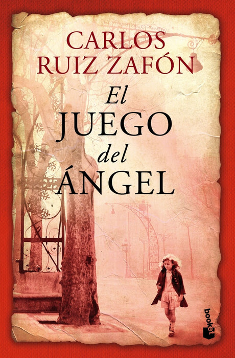 EL JUEGO DEL ÁNGEL.. | Carlos Ruiz Zafón