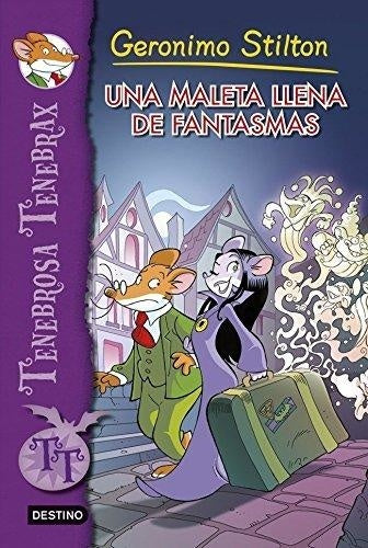 Una maleta llena de fantasmas | Gerónimo Stilton