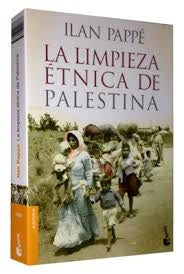 LA LIMPIEZA ETNICA DE PALESTINA.. | Ilan Pappe