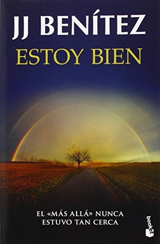 ESTOY BIEN.. | J. J. Benítez