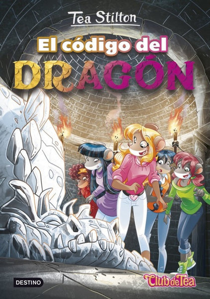 TEA STILTON 1: EL CODIGO DEL DRAGON* | Tea  Stilton