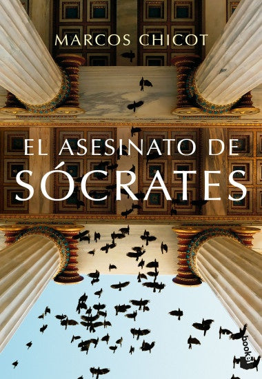 EL ASESINATO DE SOCRATES*. | Marcos Chicot