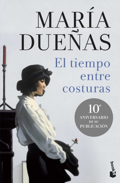 EL TIEMPO ENTRE COSTURAS* | Maria  Dueñas