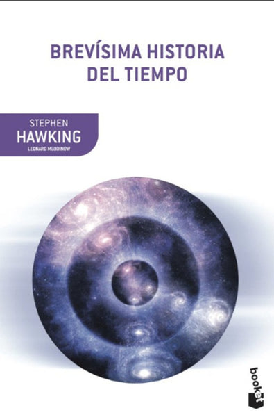 BREVÍSIMA HISTORIA DEL TIEMPO.. | Stephen W. Hawking