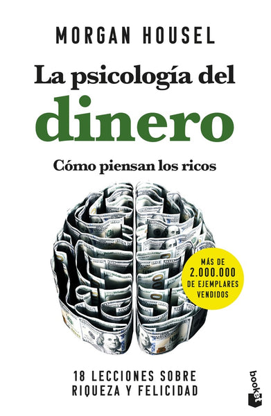 LA PSICOLOGIA DEL DINERO. COMO PIENSAN LOS RICOS.. | Morgan Housel