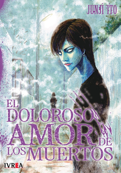 EL DOLOROSO AMOR DE LOS MUERTOS.. | Junji Ito