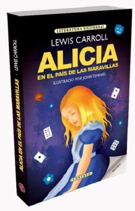 ALICIA EN EL PAÍS DE LAS MARAVILLAS.. | Lewis Carroll