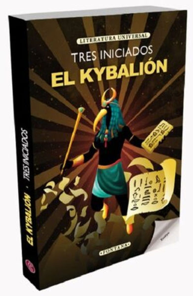 EL KYBALIÓN.. | Tres Iniciados