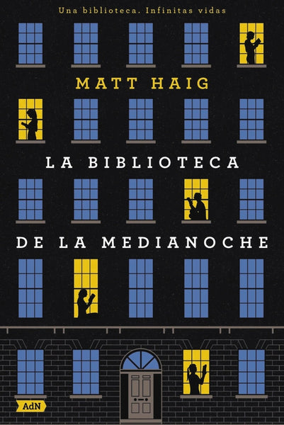 LA BIBLIOTECA DE LA MEDIA NOCHE  | Matt Haig