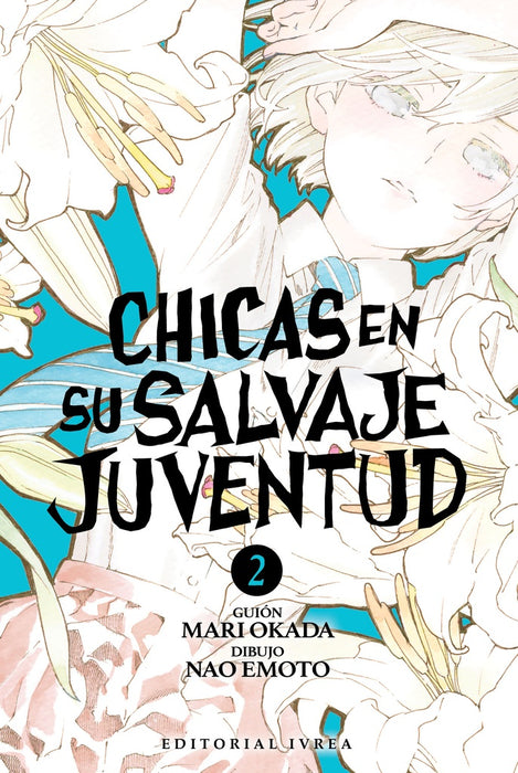 CHICAS EN SU SALVAJE JUVENTUD 02.. | MARI OKADA