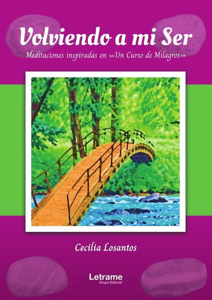 Volviendo a mi ser. | Cecilia  Losantos