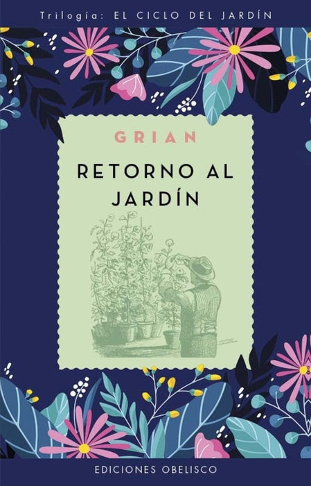 RETORNO AL JARDIN | Grian