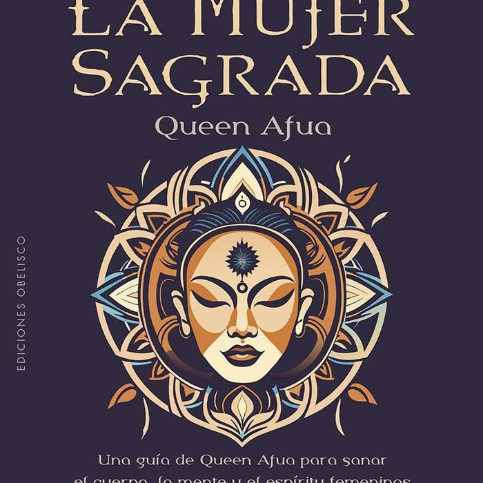 LA MUJER SAGRADA.. | QUEEN  AFUA