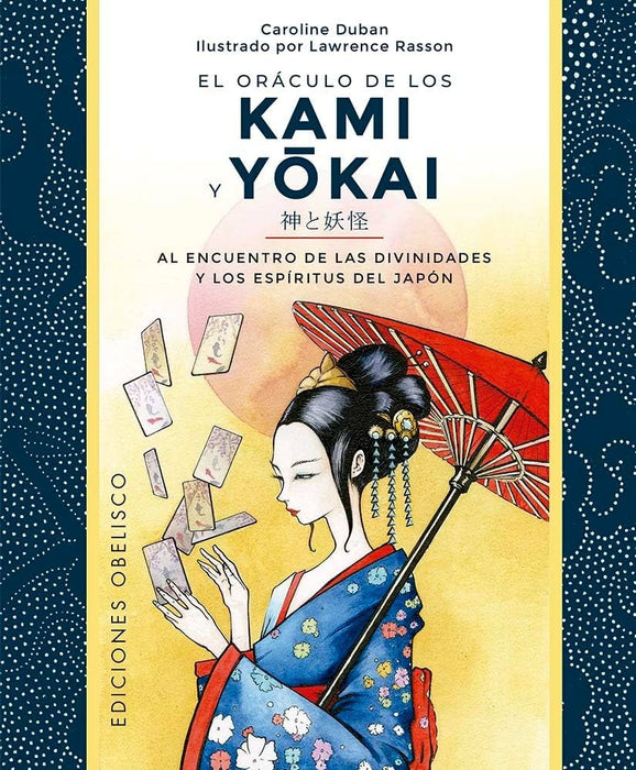 ORÁCULO DE LOS KAMI Y YOKAI + CARTAS.. | CAROLINE DUBAN