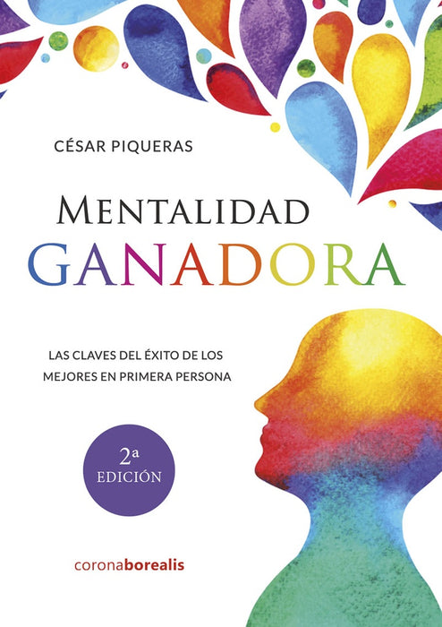 Mentalidad ganadora 2ª Edición | César  Piqueras