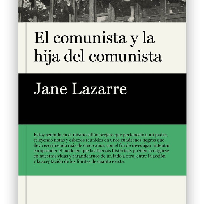 EL COMUNISTA Y LA HIJA DEL COMUNISTA.C | Jane Lazarre