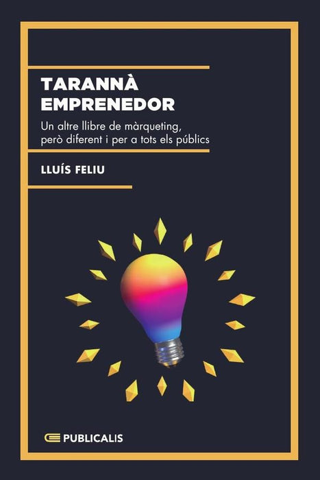 Tarannà emprenedor | Lluís Feliu