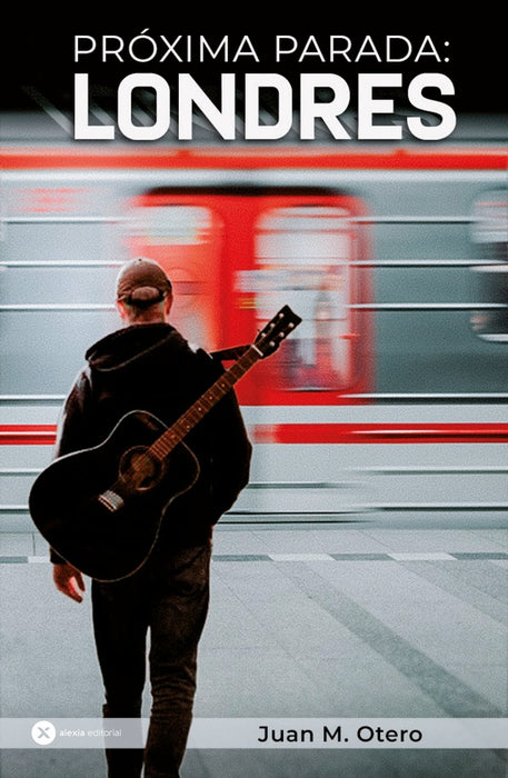 Próxima parada Londres | JUAN MARTÍNEZ OTERO