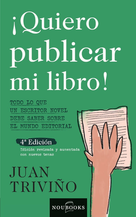 Quiero publicar mi libro. | Juan Triviño